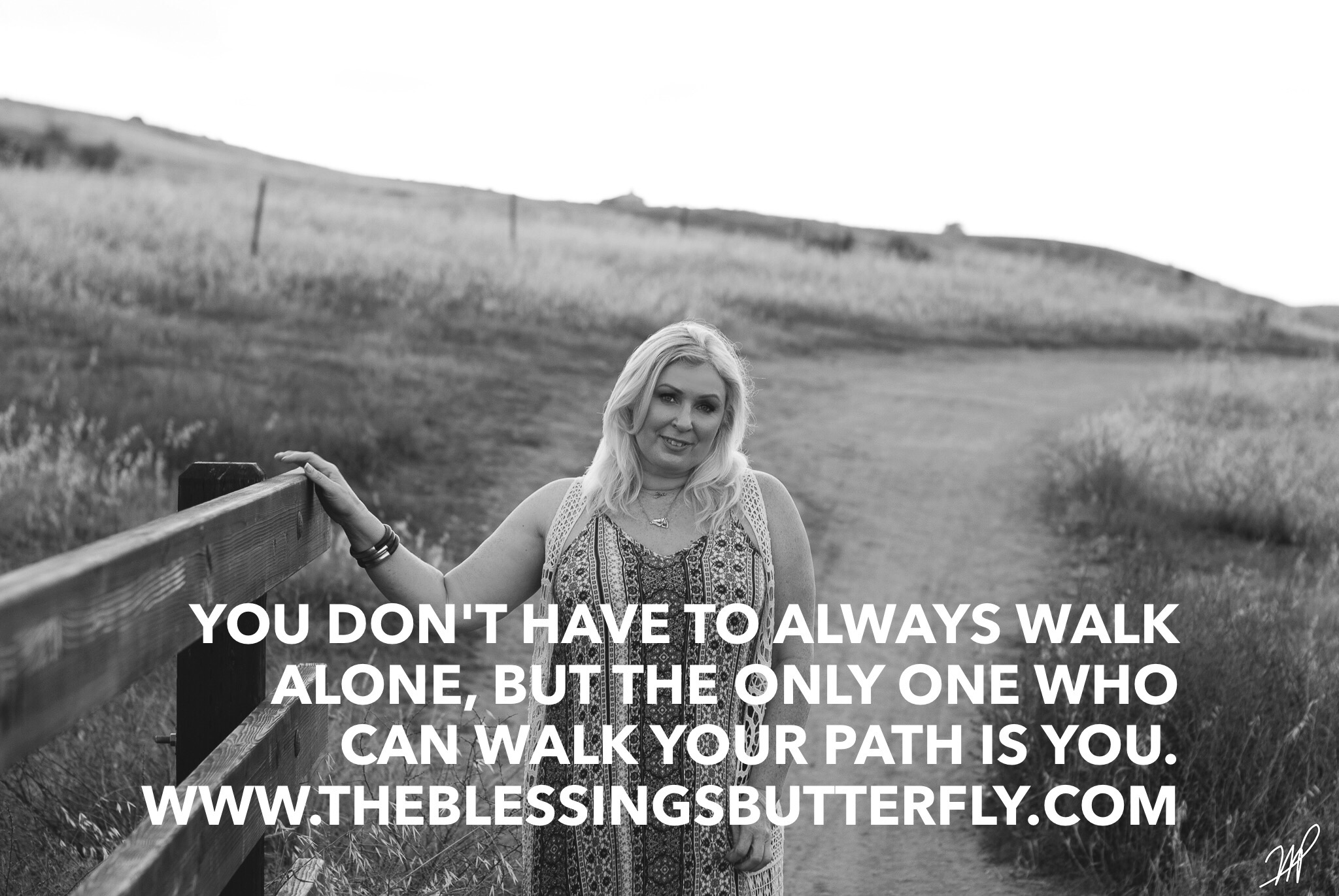 walk your path bravely