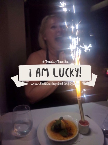 #MondayMantra I Am Lucky! the blessings butterfly