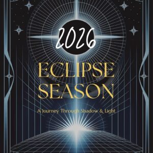 Eclipse Season 2026: A Journey Through Shadow & Light